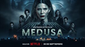 Medusa temporada 2 en Netflix: estreno 30 de septiembre 2026