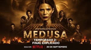 Medusa Temporada 2: Final Explicado