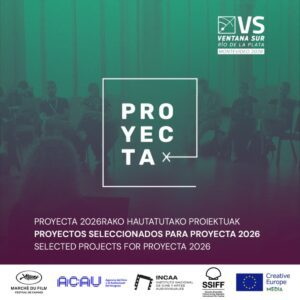 Proyecta 2026 presenta 12 proyectos en Ventana Sur