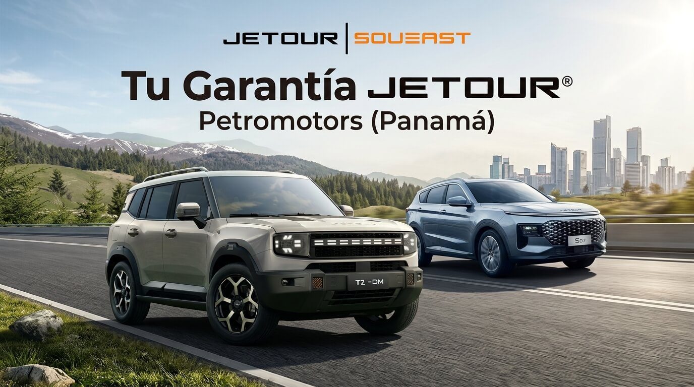 Garantía JETOUR en Panamá: qué cubre, cuánto dura y cómo no perderla